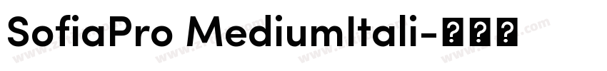 SofiaPro MediumItali字体转换